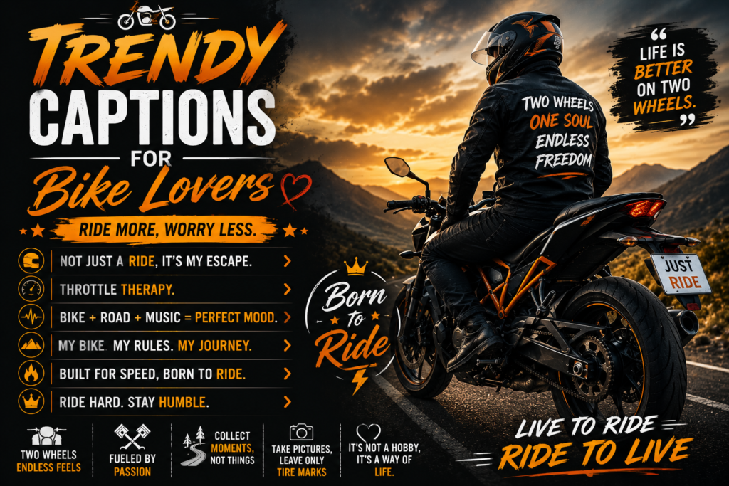 Trendy Captions for Bike Lovers