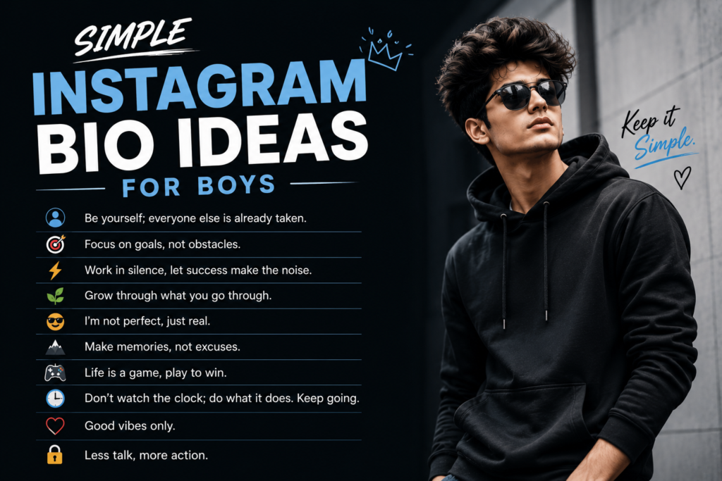 Simple Instagram Bio Ideas for Boys