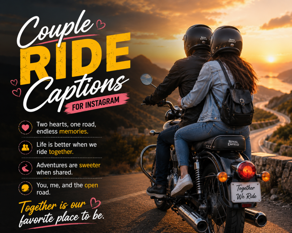 Couple Ride Captions
