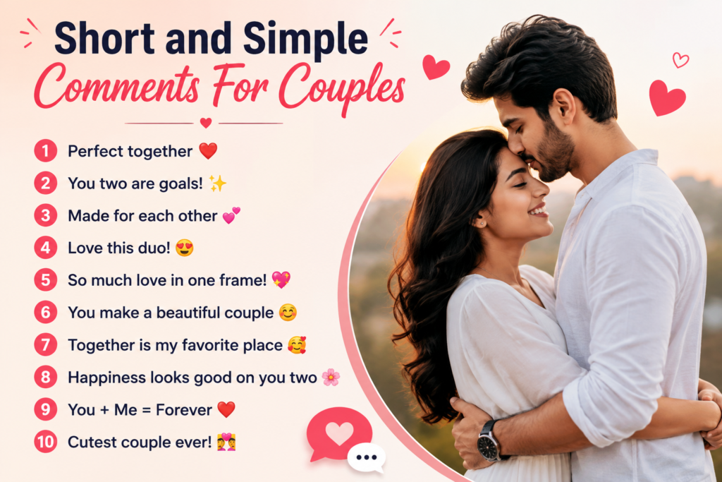 Short and Simple Comments For Couples