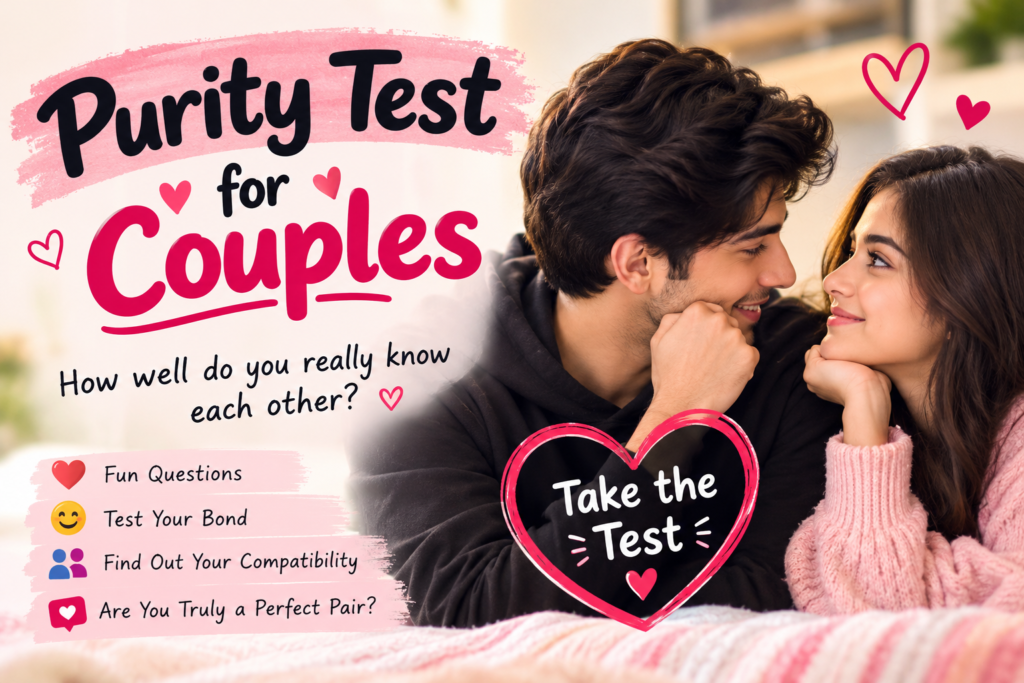 15. 💑 Purity Test for Couples