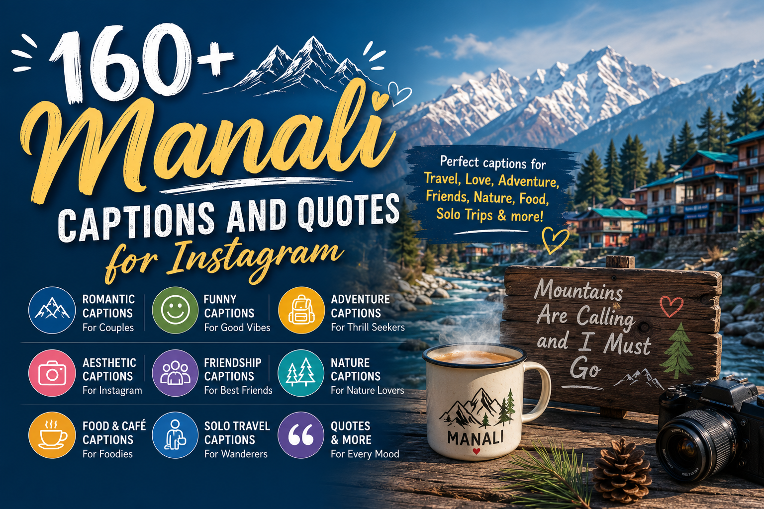 160+ Manali Captions and Quotes for Instagram