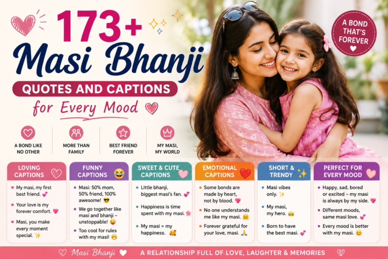 ❤️ 173+ Masi Bhanji Quotes and Captions for Every Mood