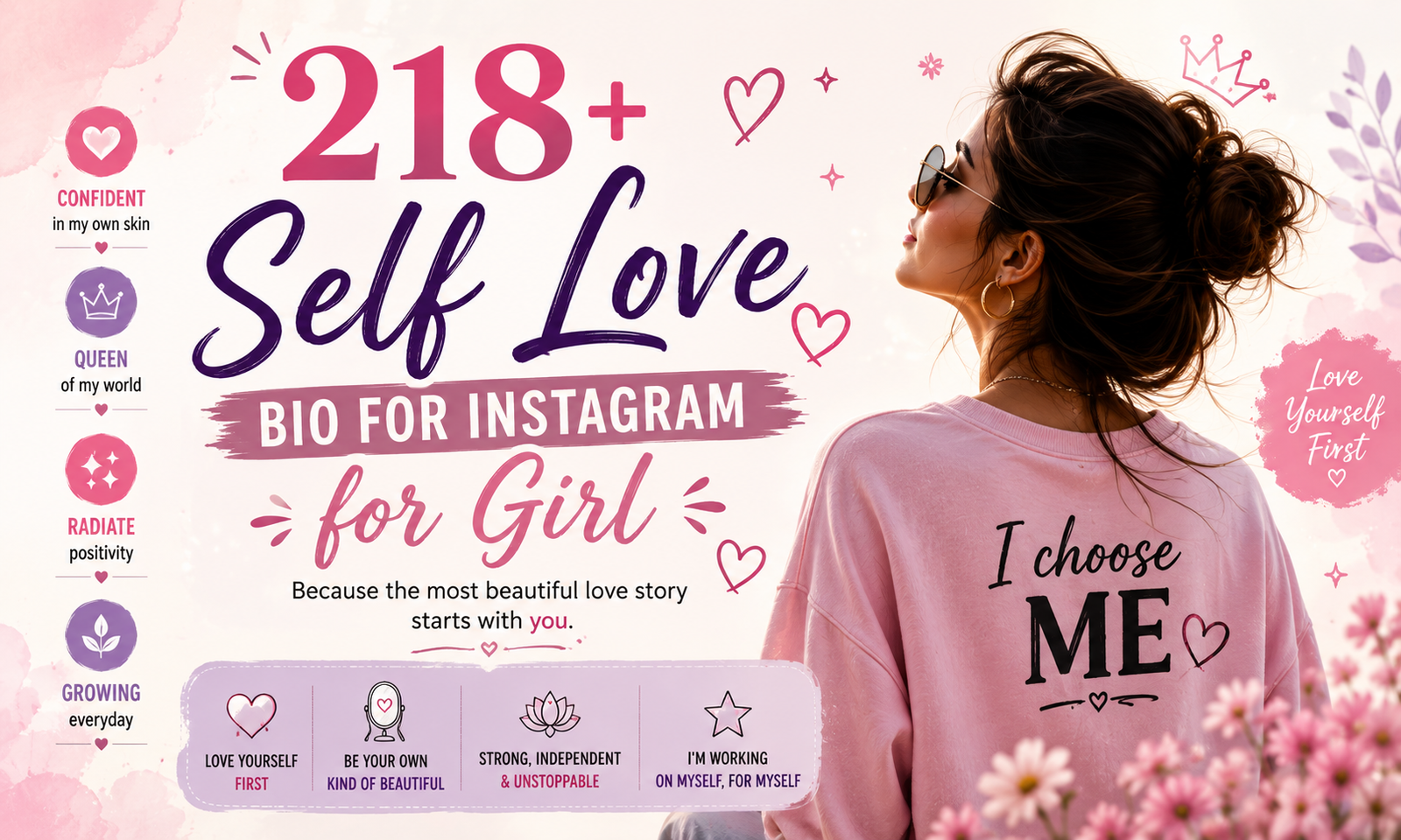 218+ Self Love Bio for Instagram for Girl