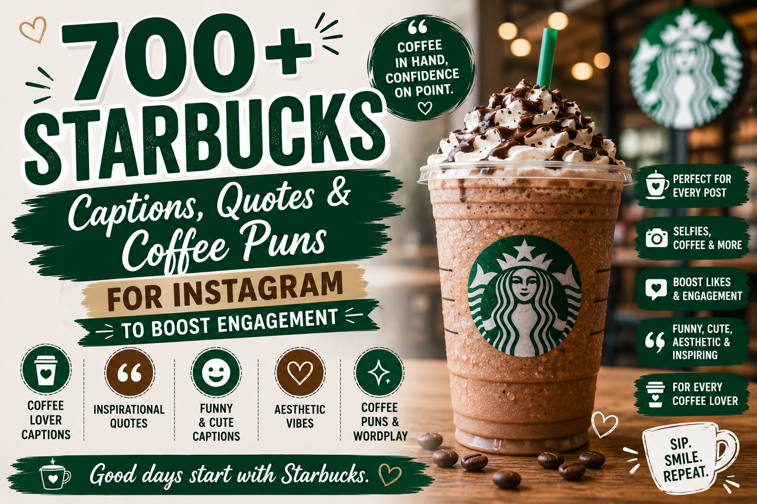 519+ Starbucks Captions for Instagram to Boost Engagement