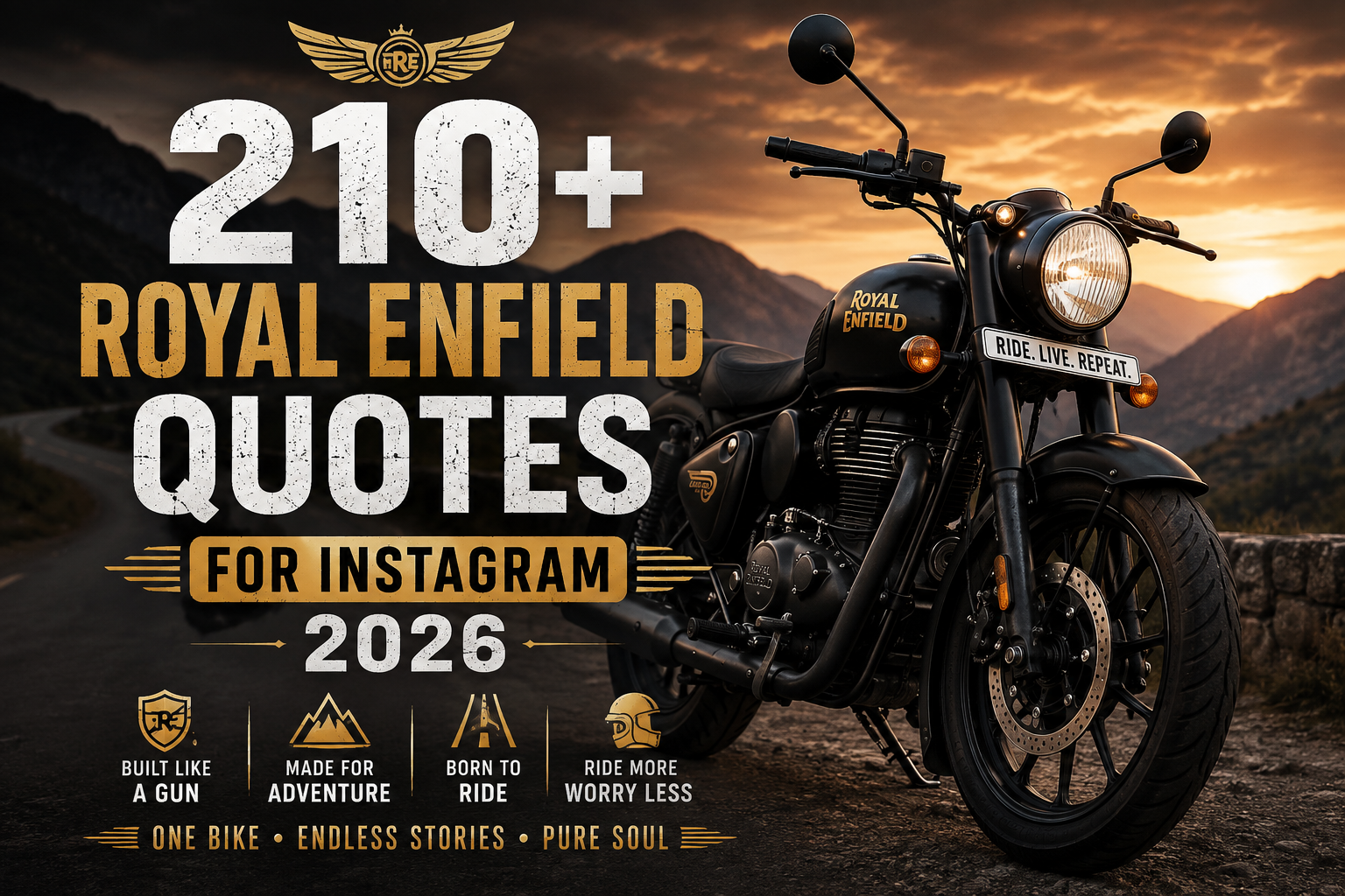 210+ Royal Enfield Quotes for Instagram 2026