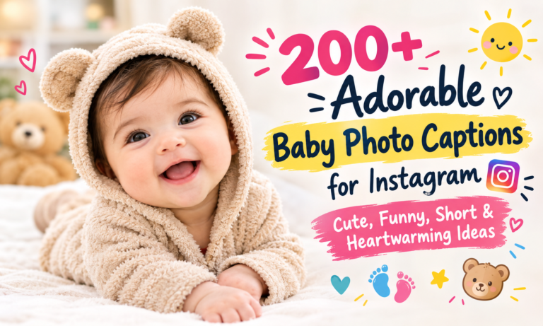💖 200+ Adorable Baby Photo Captions for Instagram | Cute, Funny, Short & Heartwarming Ideas 👶✨